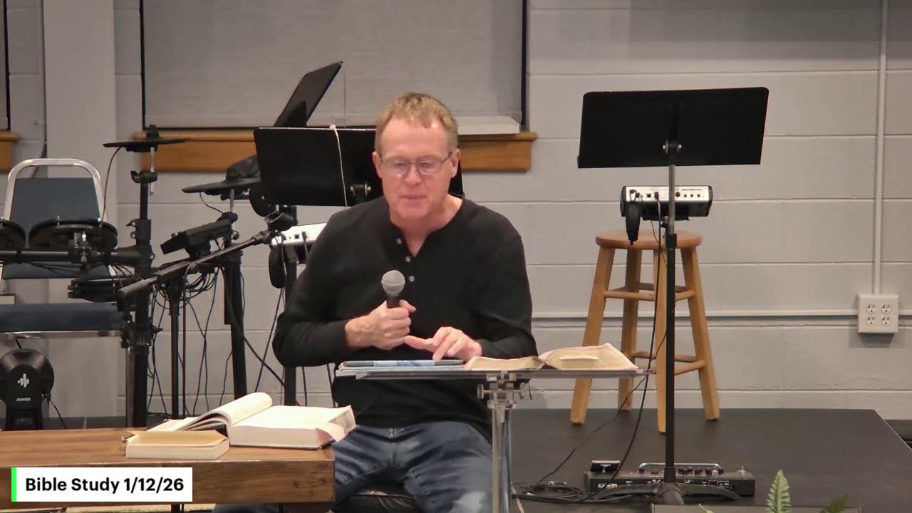 Bible Study 1/12/26