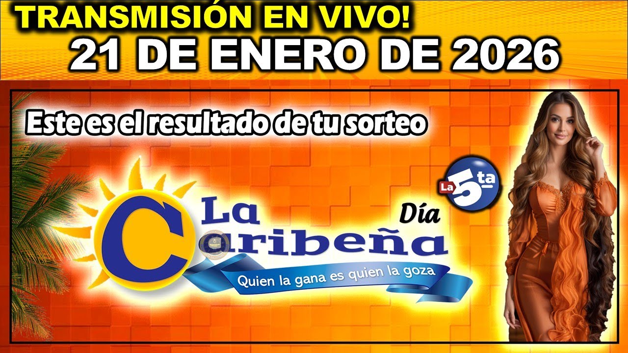 Caribe&ntilde;a d&iacute;a: Resultado CARIBE&Ntilde;A DIA del MI&Eacute;RCOLES 21 de Enero de 2026.