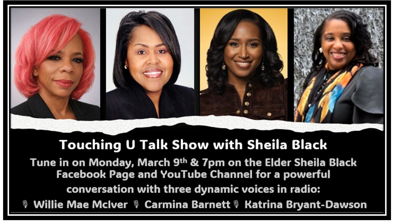 Touching U Talk Show with Willie Mae McIver, Carmina Barnett, Katrina Bryant-Dawson