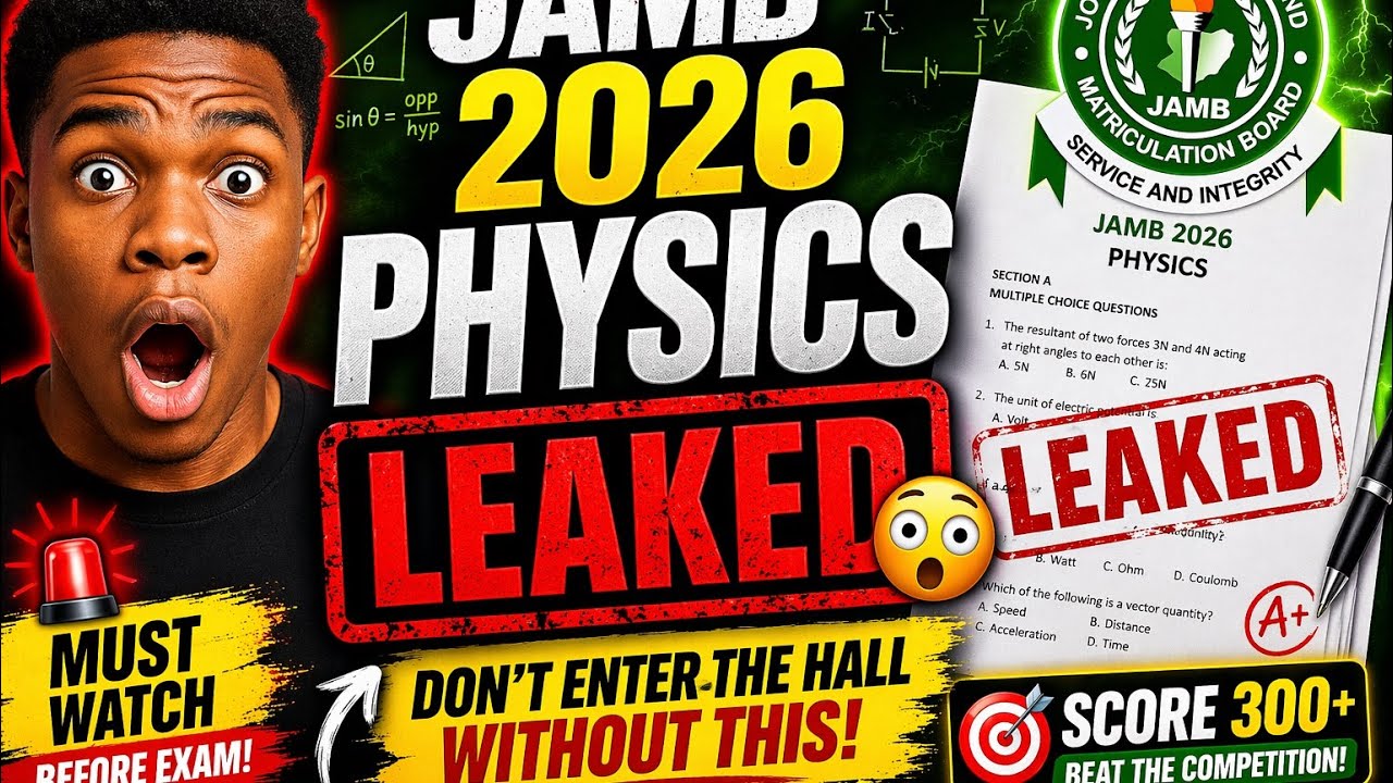 JAMB 2026 PHYSICS 🔥 &ldquo;LEAKED&rdquo; Questions You MUST See Before Exam Day!