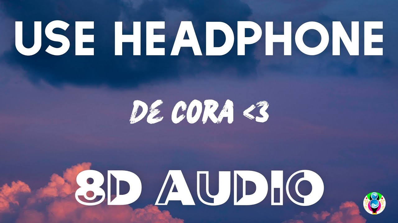 Rauw Alejandro & J Balvin — De Cora 💙 (8D AUDIO)
