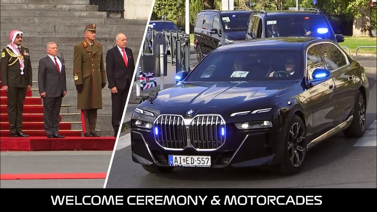 King of Jordan Abdullah II. in Budapest / Official welcome and motorcades