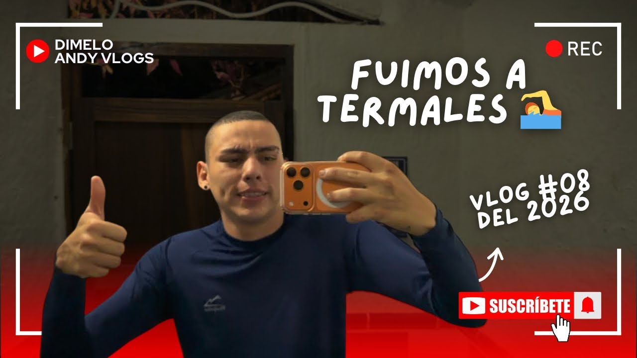 Fuimos a las aguas más calientes del Huila 😱 / Vlogs 08 