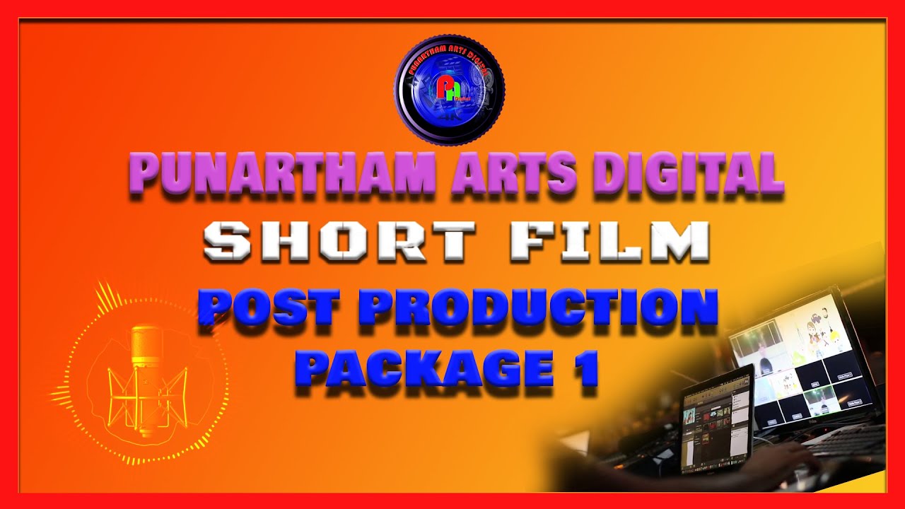 SHORT FILM PACKAGE NO 4  POST PRODUCTION PACKAGE NO 1