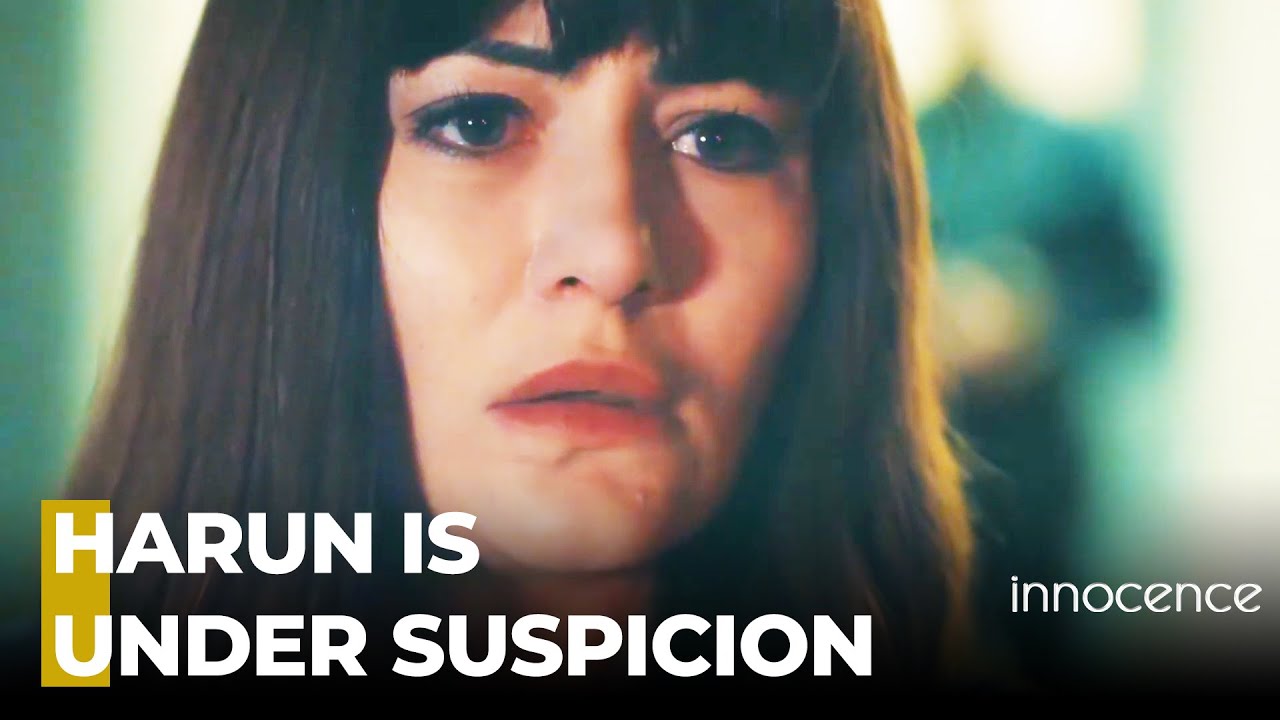 Bahar Suspects Harun - Innocence
