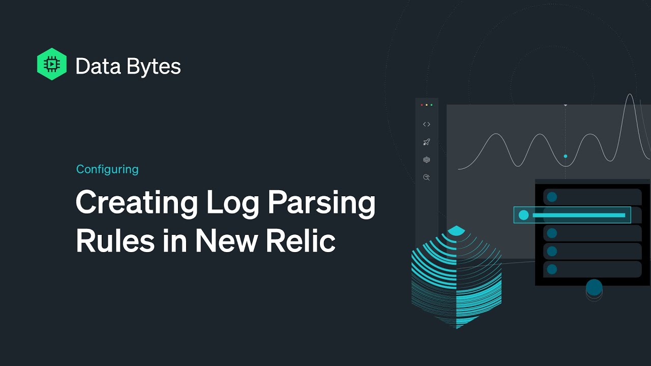 Creating Log Parsing Rules in New Relic