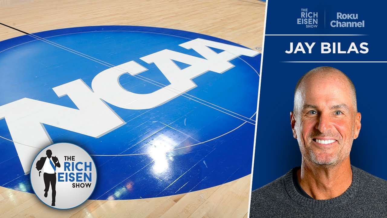 &ldquo;Amateurism Is Dead&rdquo; - ESPN&rsquo;s Jay Bilas on the Future of NCAA Sports | The Rich Eisen Show