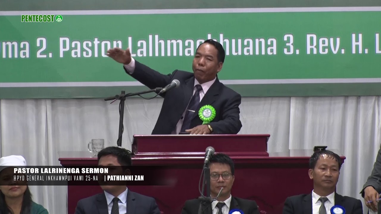 Pastor Lalrinenga | 25th PYD Inkhawmpui 2019 | Pathianni zan