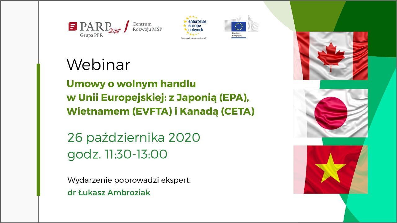 Umowy o wolnym handlu w UE: z Japonią (EPA), Wietnamem (EVFTA) i Kanadą (CETA)