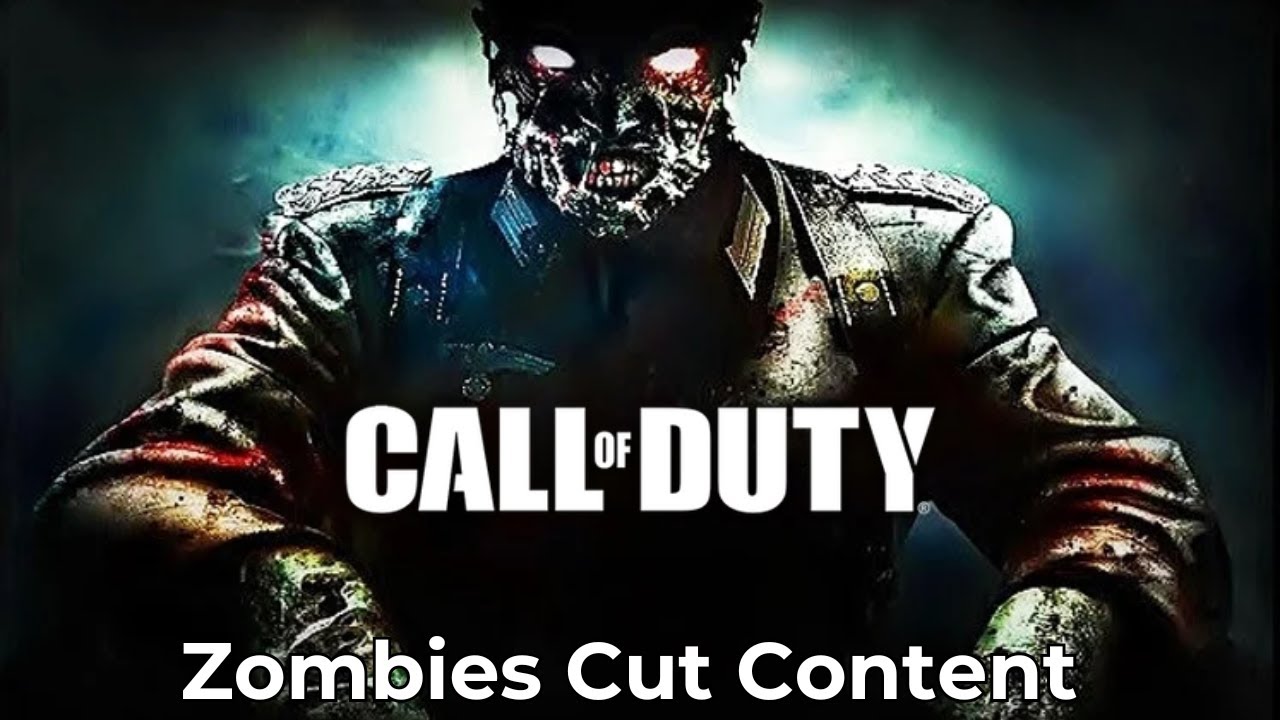 The Cut Content of Call of Duty Zombies!