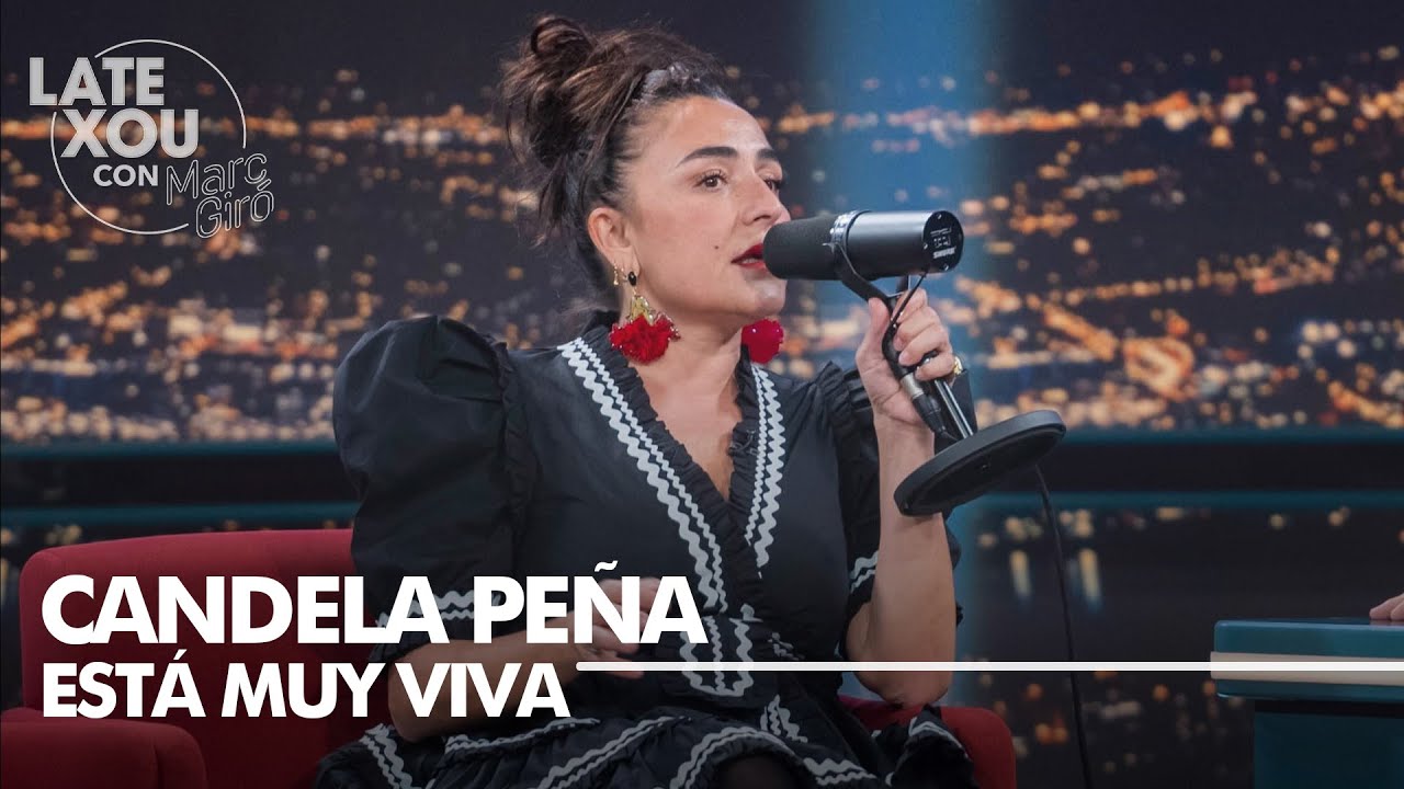 Candela Peña está demasiado viva para hacer de muerta | Late Xou con Marc Giró