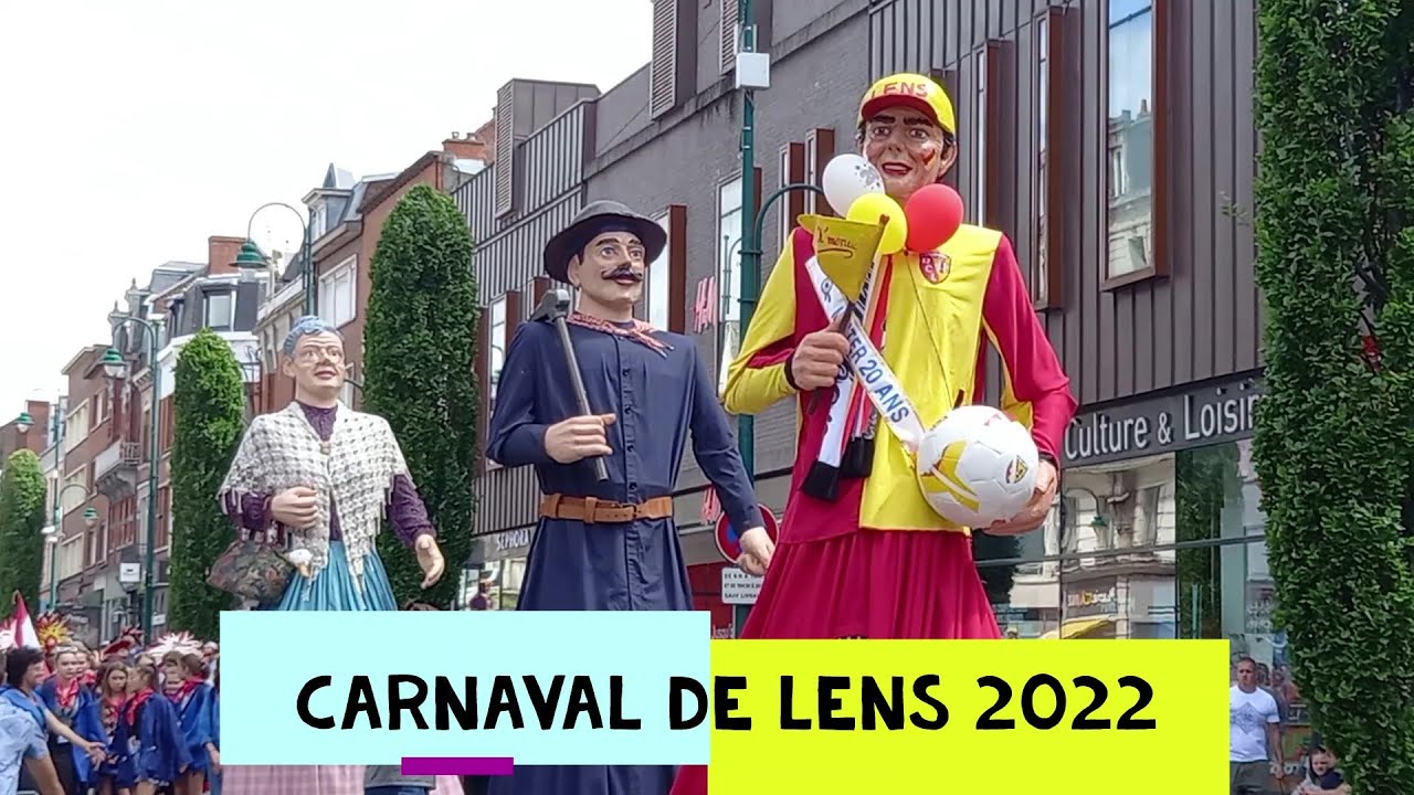 🥁 CARNAVAL DE LENS 2022 🎈