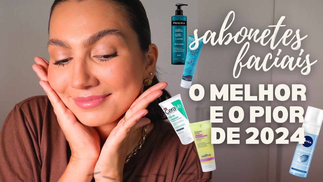 Testei 5 sabonetes faciais em 2024 – Qual vale a p