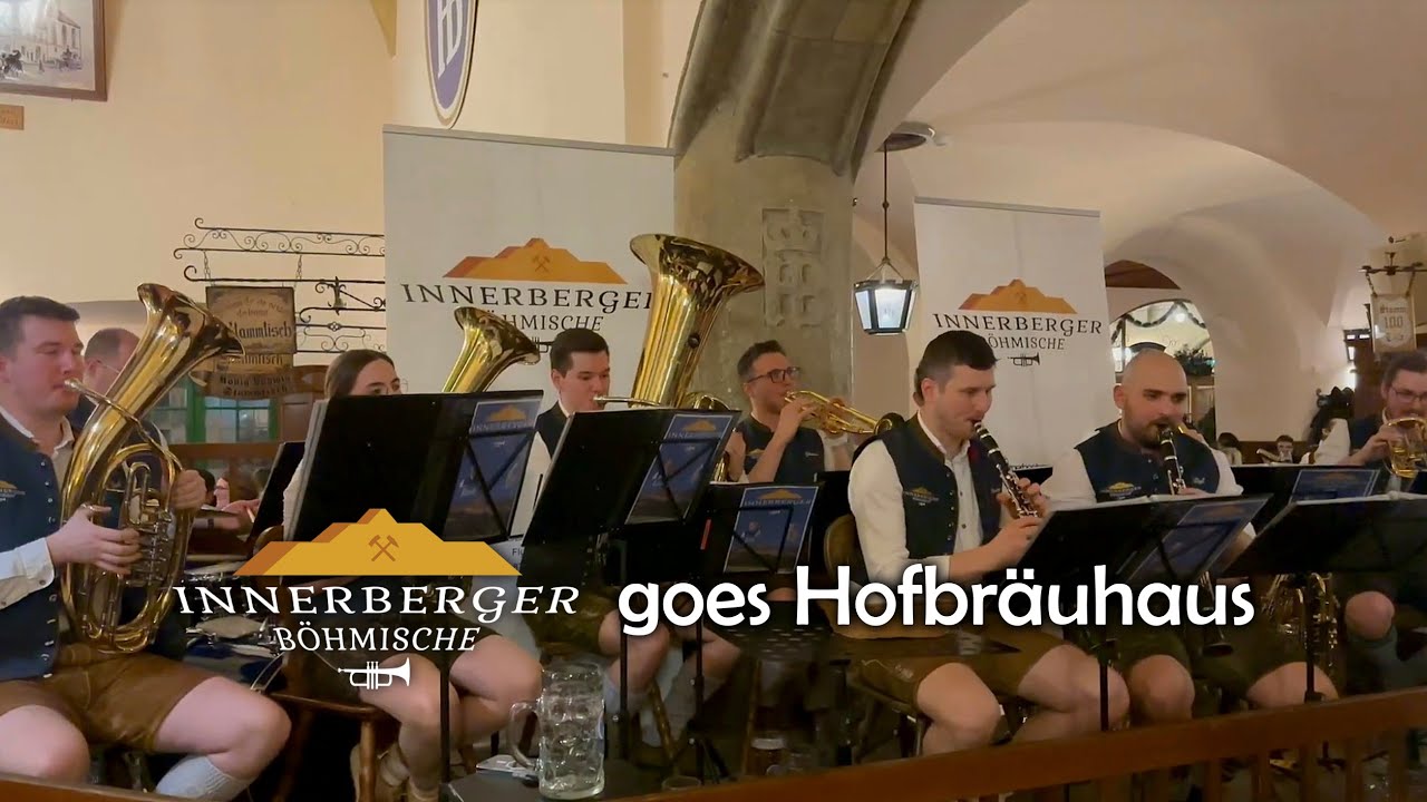 IBB goes Hofbräuhaus München 2025 - Innerberger Böhmische