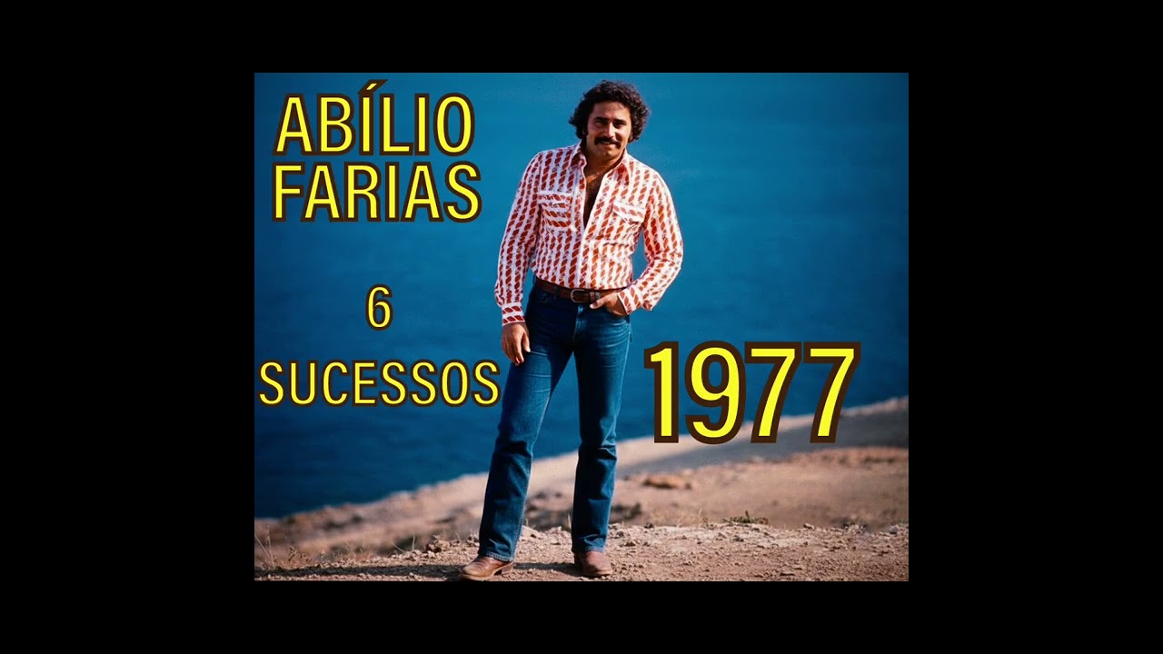 Abílio Farias – 6 Sucessos Inesquecíveis (1977) | Brega Raiz Anos 70