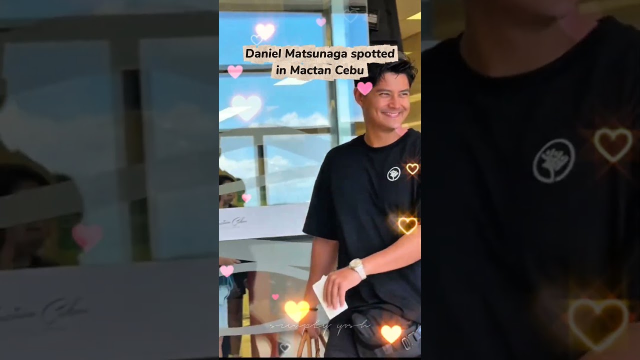 DANIEL MATSUNAGA WIDZIANY W MACTAN CEBU ZE SWOJĄ DZIEWCZYNĄ #danielmatsunaga #sport #szortywirusowe