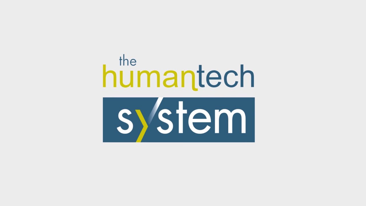The Humantech System&reg; - Quick Tour