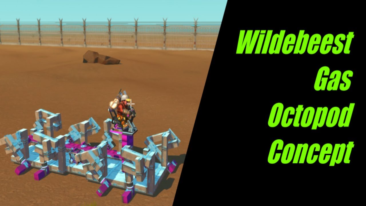 Scrap Mechanic - Wildebeest Gas Octopod Concept