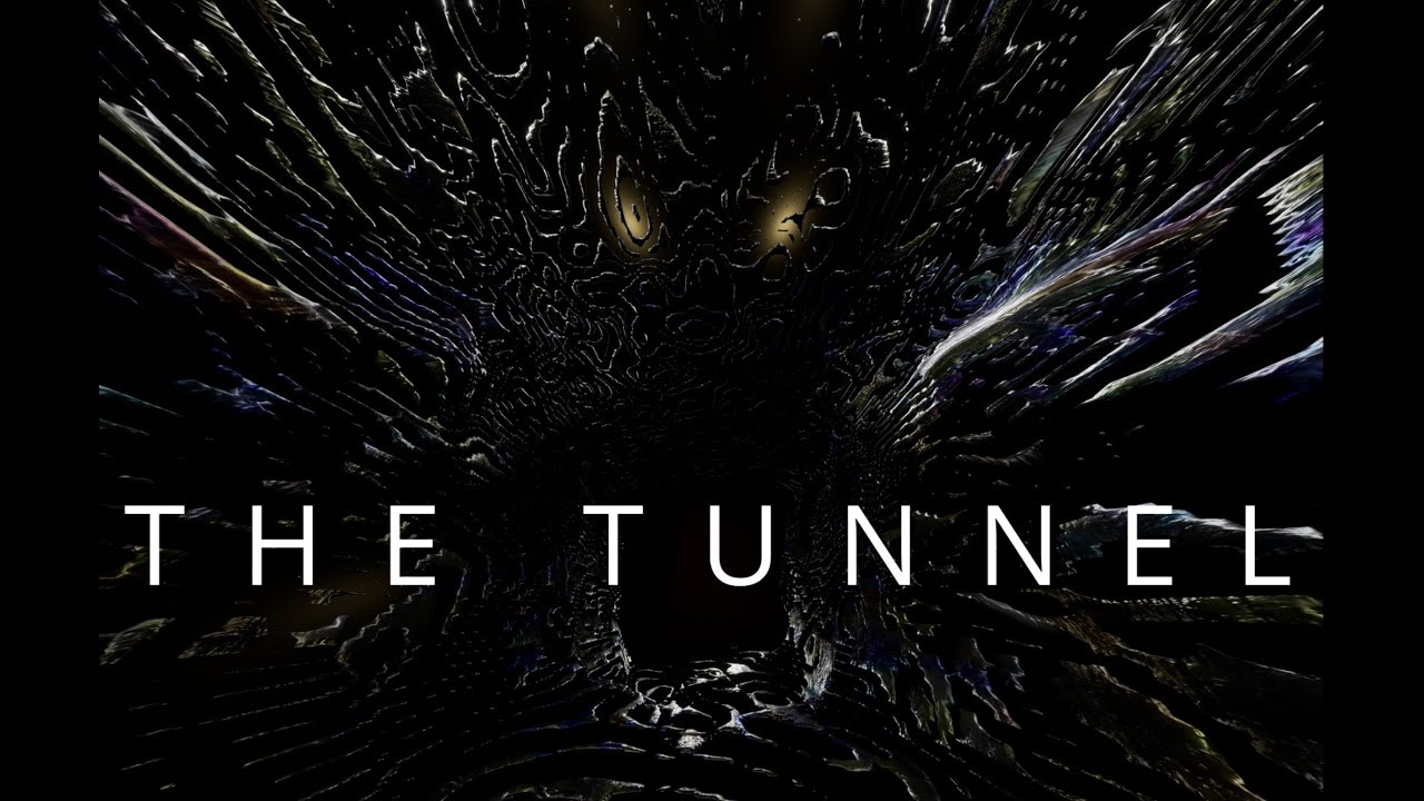 THE TUNNEL