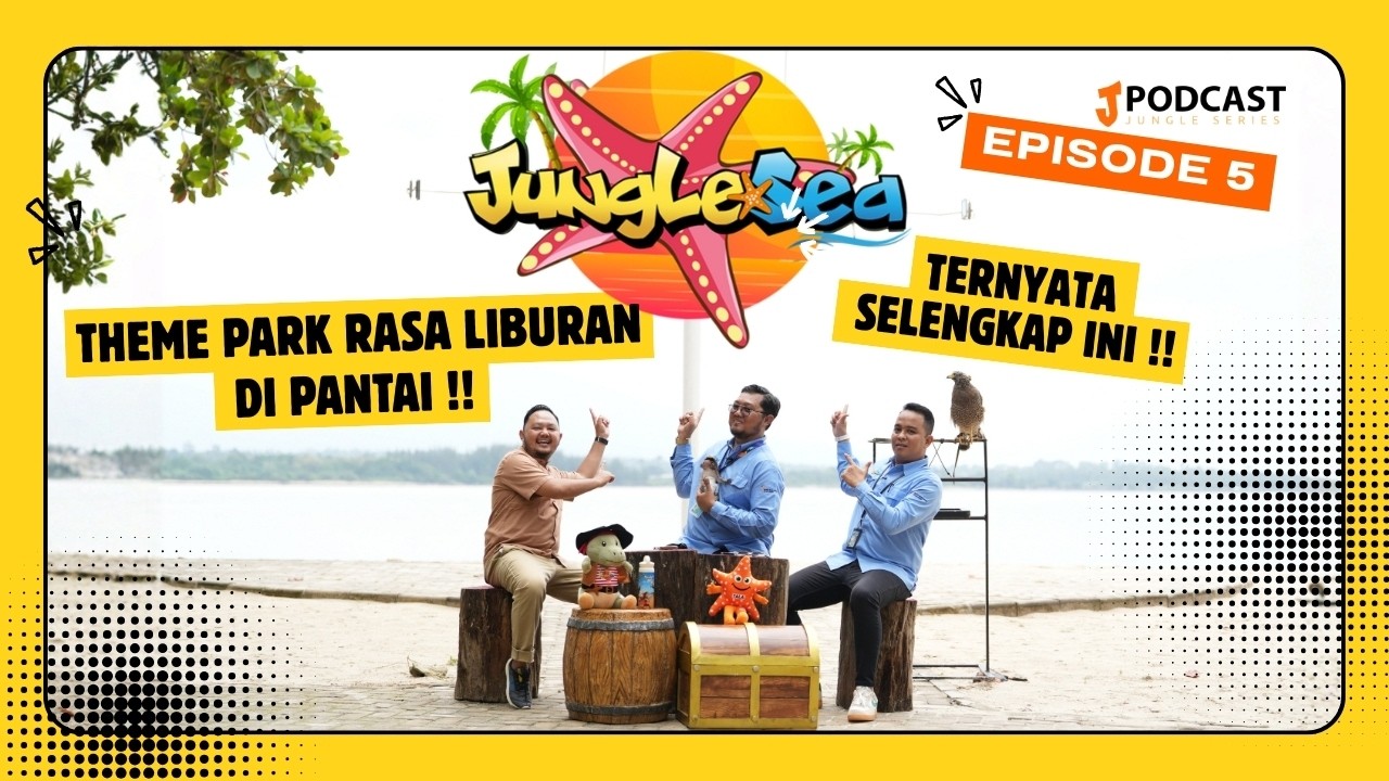 Liburan Seru di JungleSea! Theme Park yang ada Pantainya!