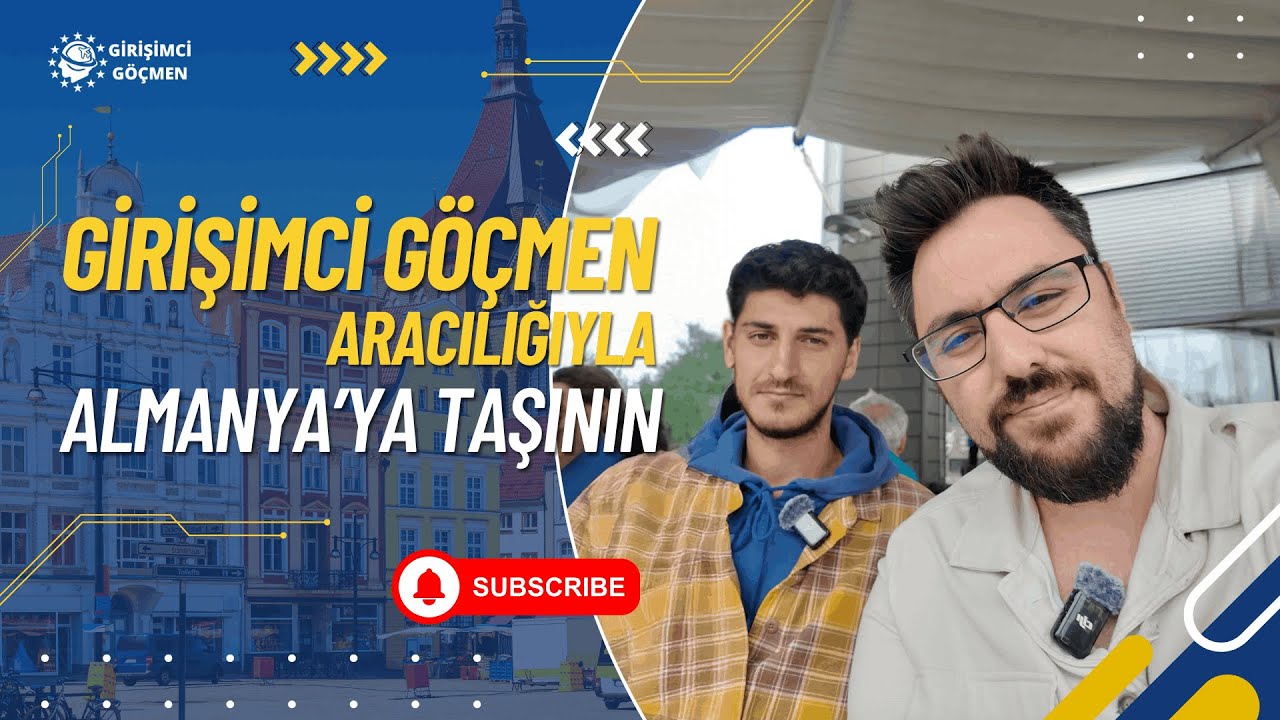 Girişimci G&ouml;&ccedil;men Aracılığıyla Almanya&rsquo;ya Taşının