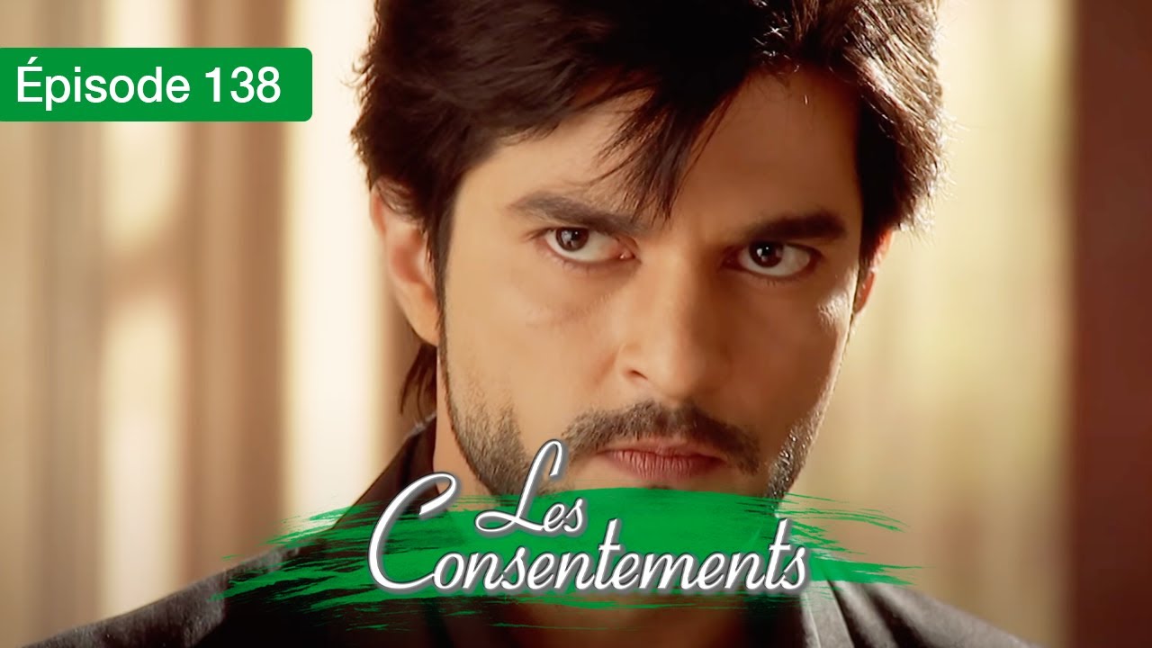 Les consentements - Le Destin de Zoya - EP 138 - Qubool Hai - Série en français - HD