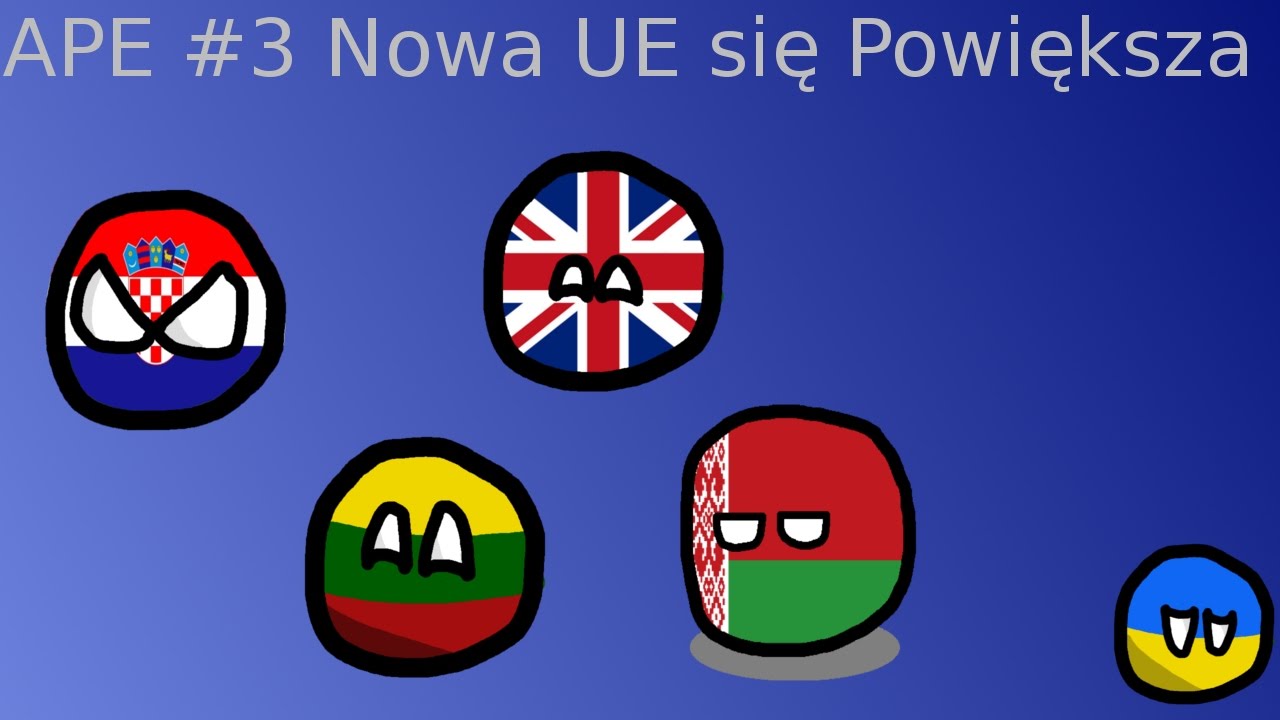 APE #3 Nowa UE się powiększa