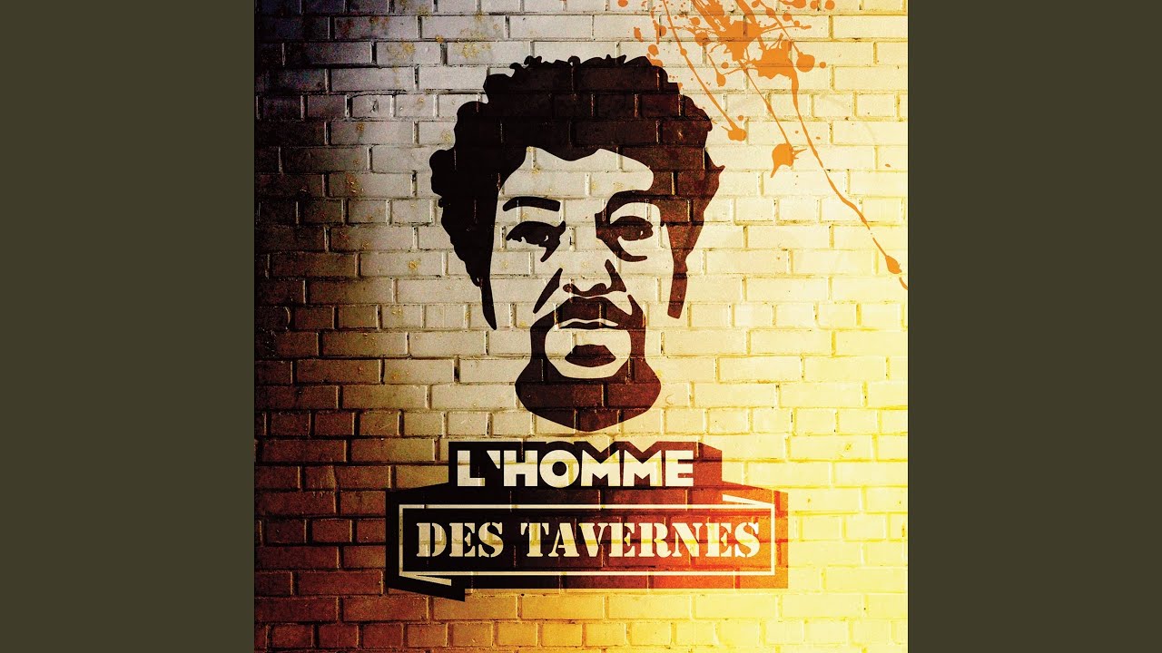 L'homme des tavernes