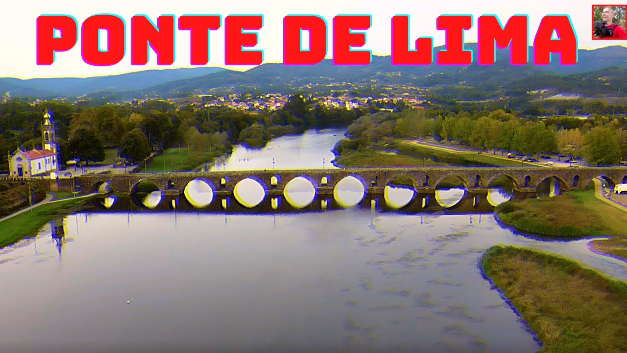 Ponte de Lima -  Portugal