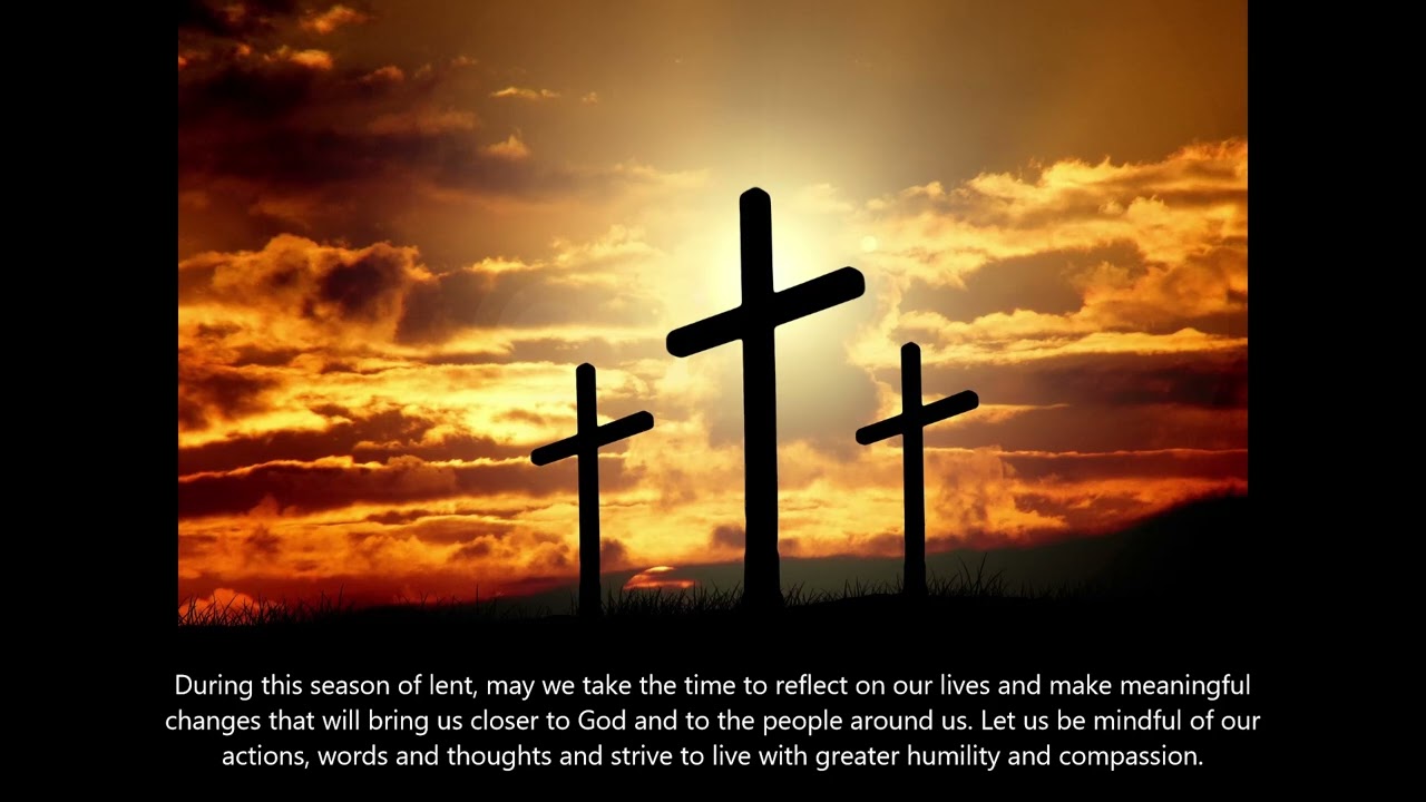 Journey of Reflection and Renewal: A Lenten Message