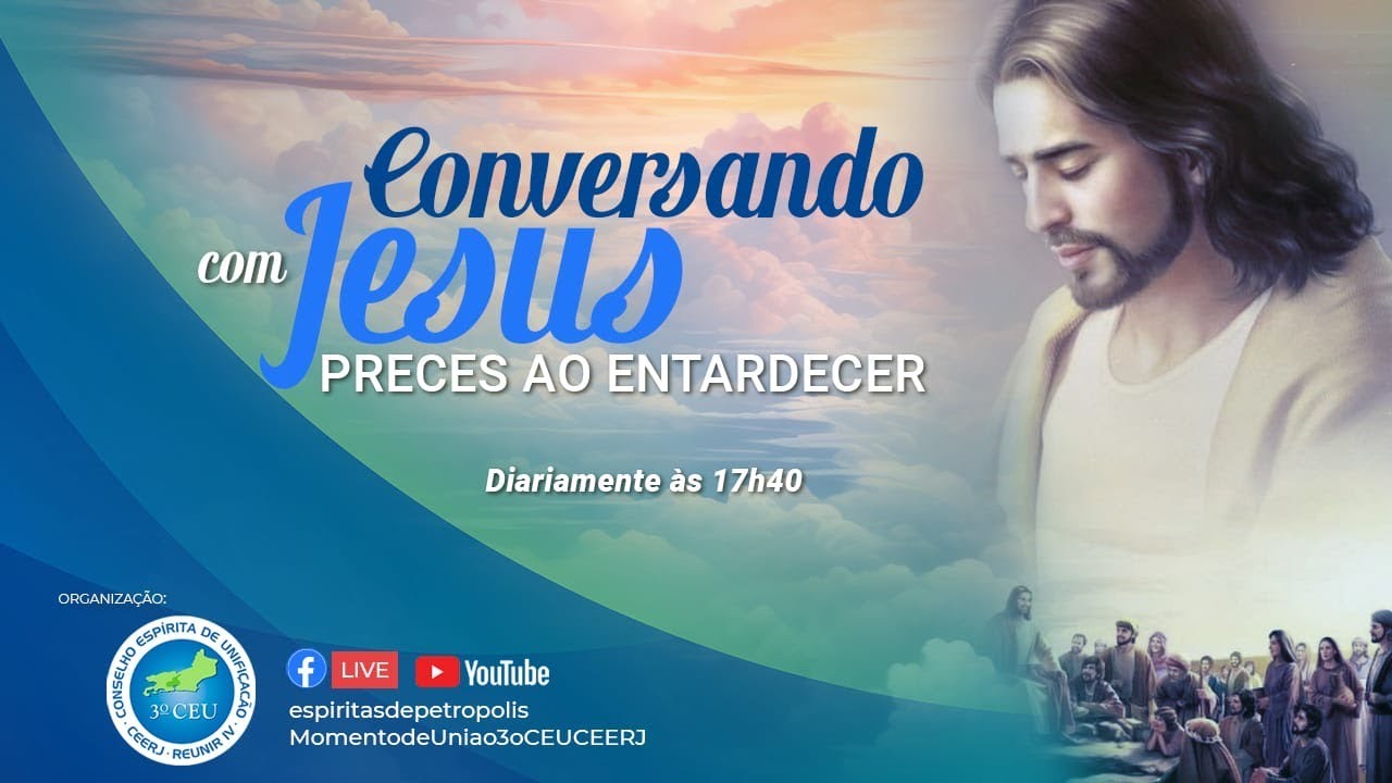 02.10.2026 - CONVERSANDO COM JESUS PRECES AO ENTARDECER