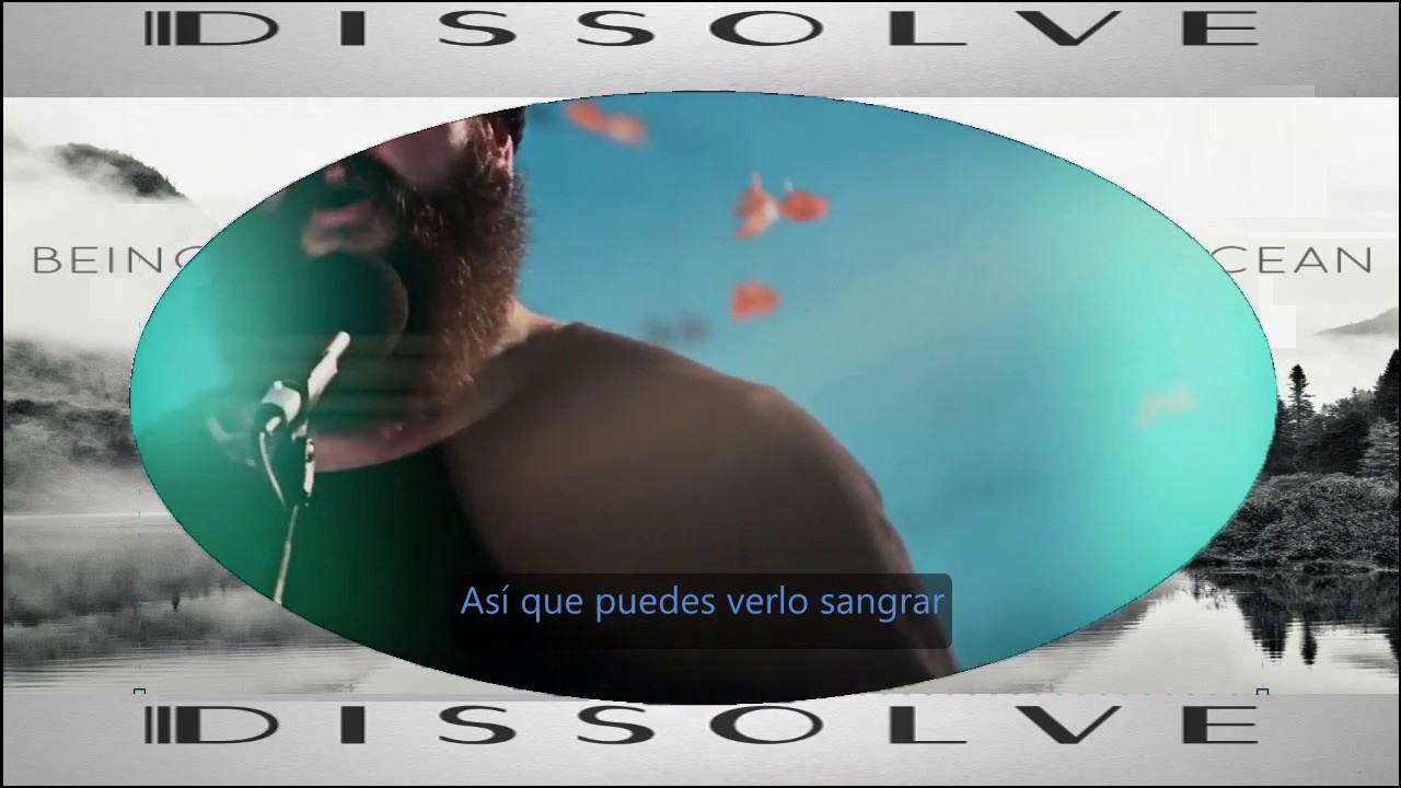 Being As An Ocean - Dissolve - Sub Español