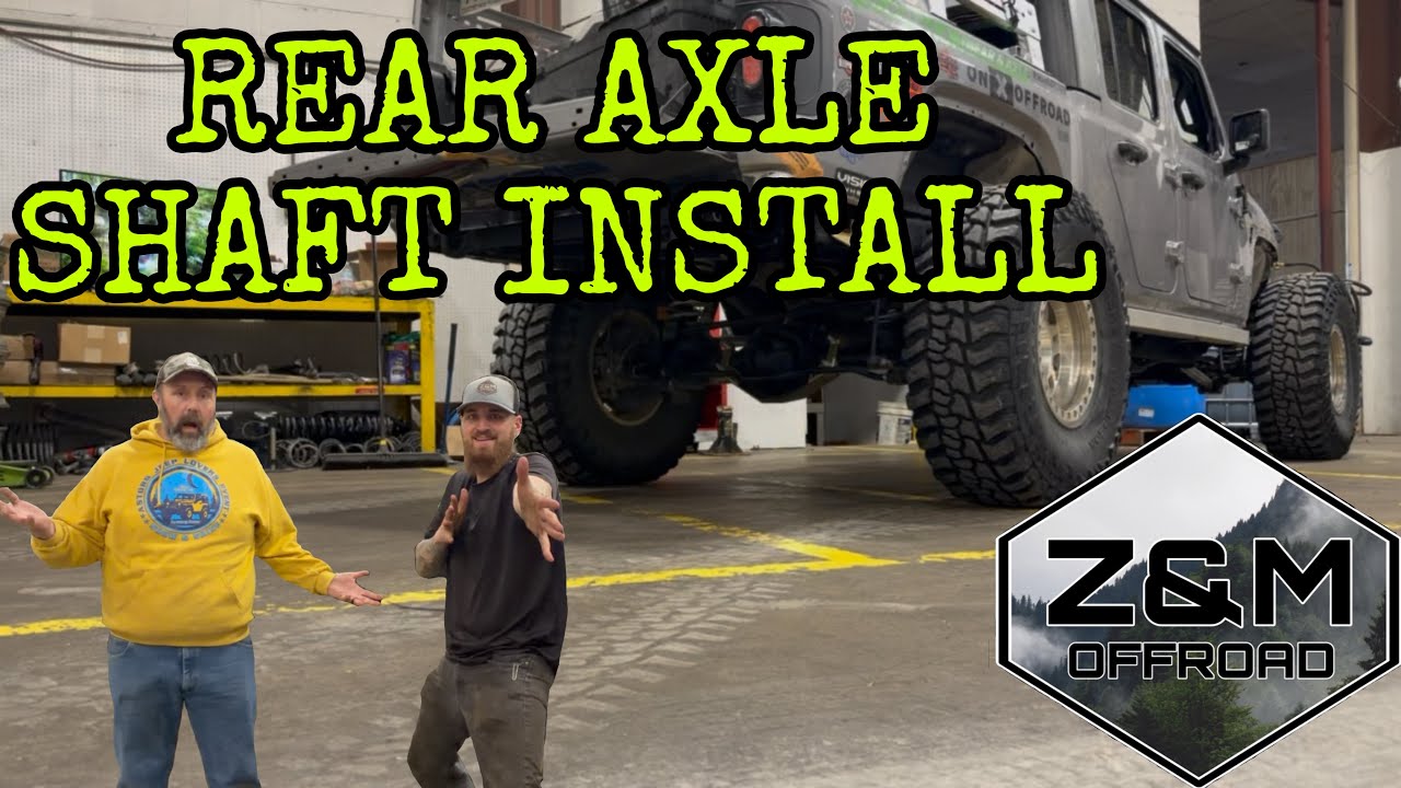 Rear Axle Shaft Install - Jeep Gladiator - Revolution Gear and Axle