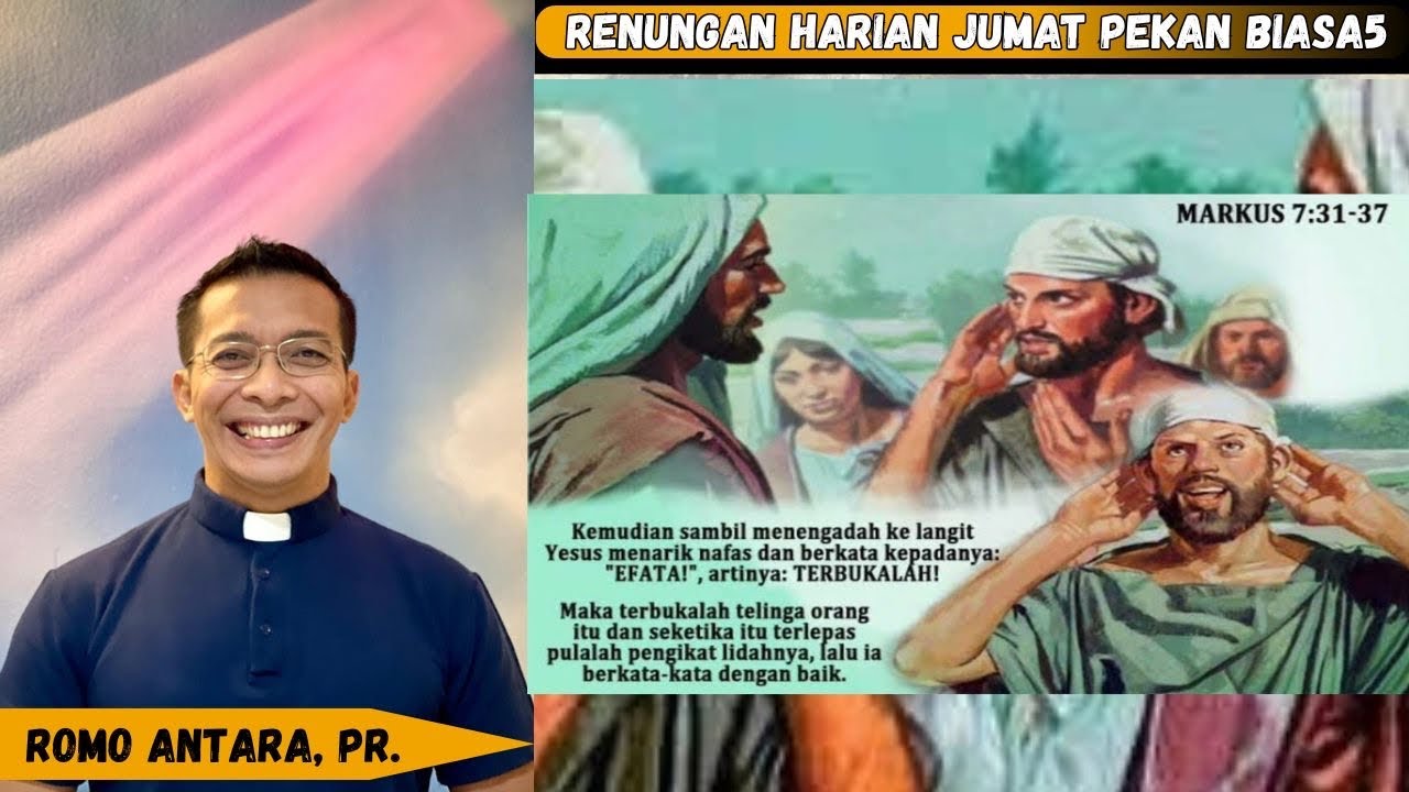RenHar Jumat 13 Februari 2026 Pekan Biasa5 oleh Rm.Antara,Pr.#renungan #renungankatolik #katolik 