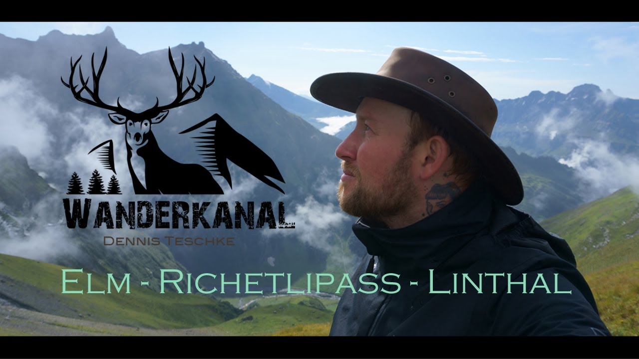 Alpenüberquerung Richetlipass 2261m (Elm - Richetlipass - Linthal )
