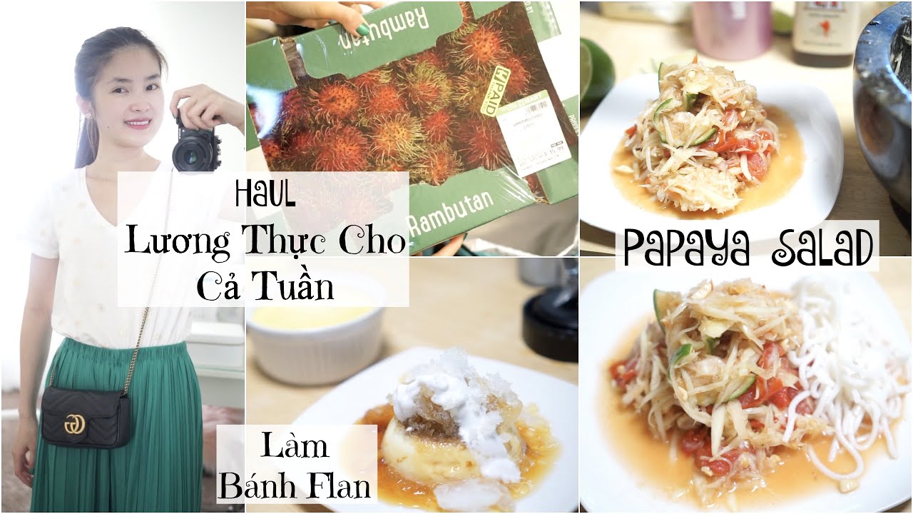 Cuối Tuần Làm Gỏi Đu Đủ Kiểu Thái ♥ Bánh Flan ♥ HAUL Đi chợ về  | mattalehang