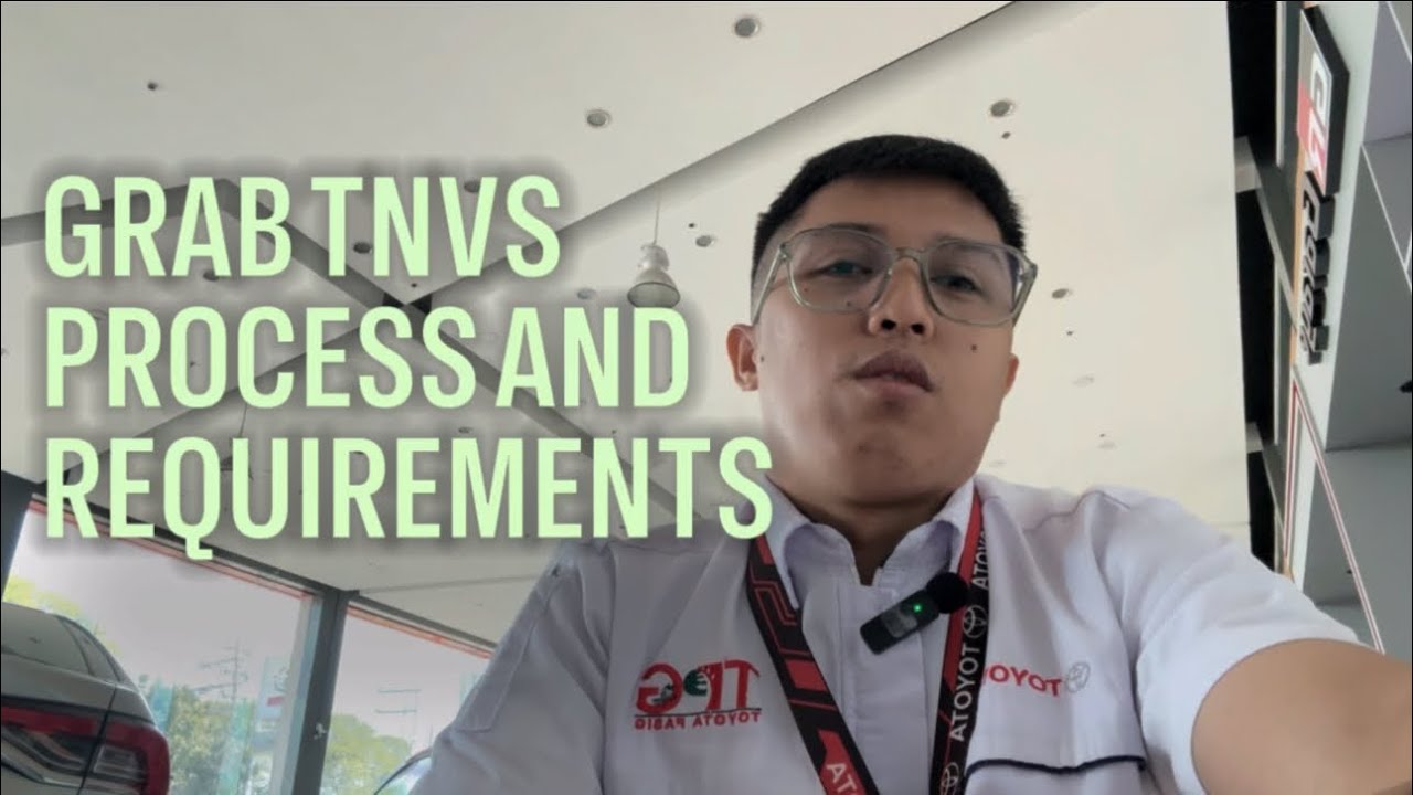 GRAB TNVS PROCESS AND REQUIREMENTS #grab #grabtnvs #tnvs #agentllander #vios2024