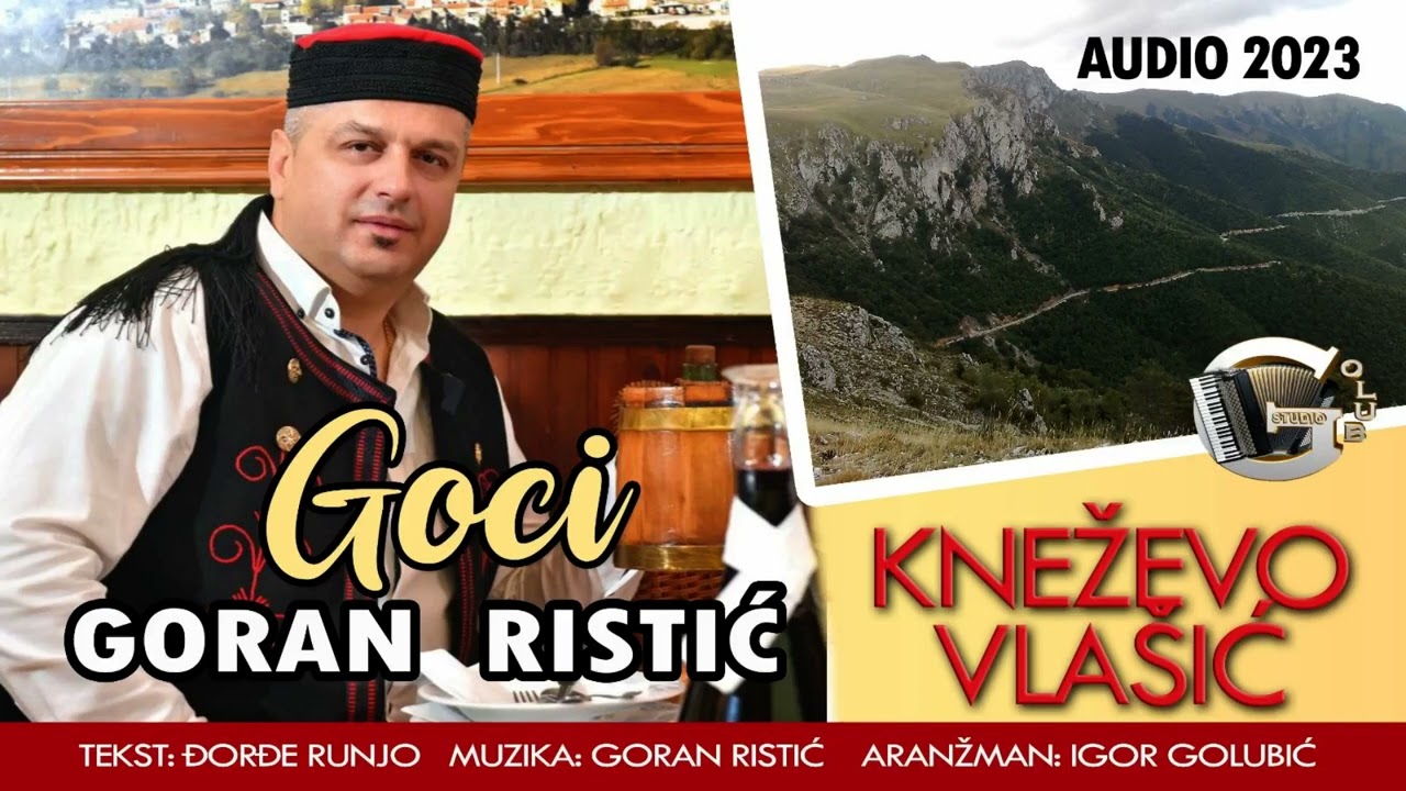 Goran Goci Ristic - Kneževo, Vlašić (Official Audio 2023)