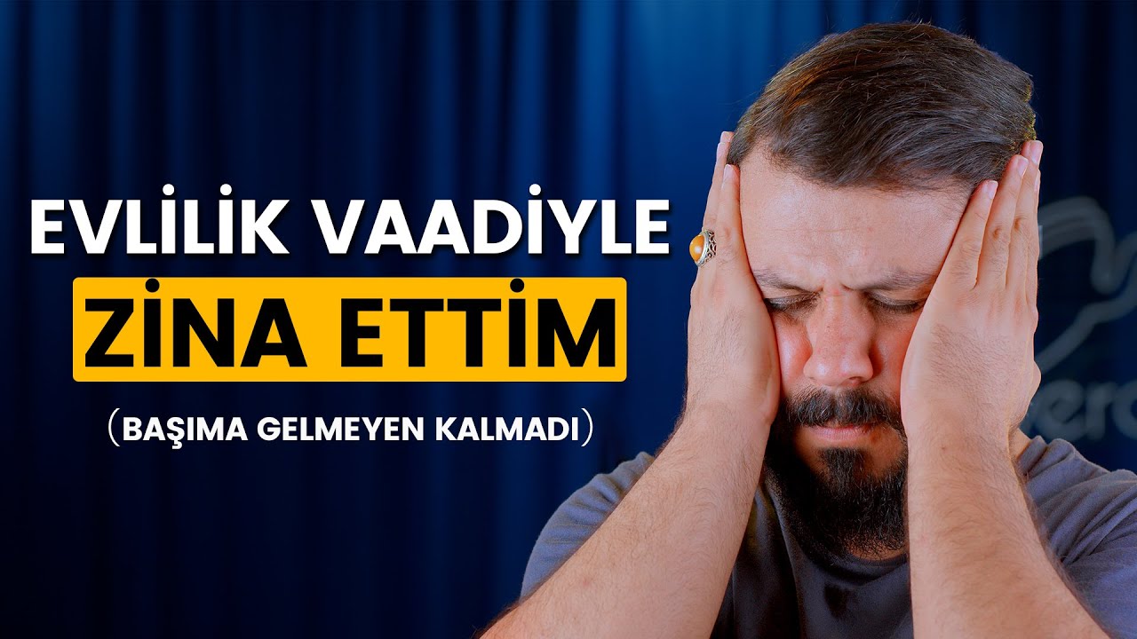 Zinanın Kötülüğü! (Evlenmeden Önce Zina Ettim Pişmanım) - Mehmet EDE