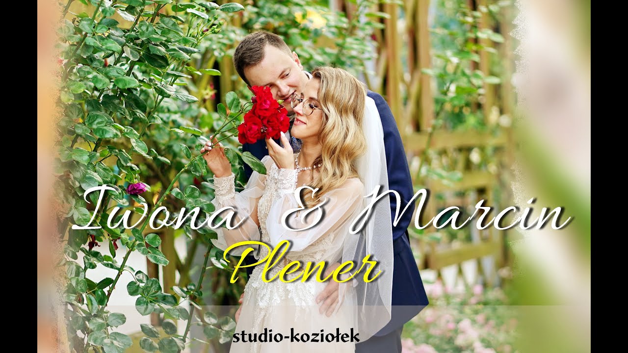 4K PLENER   Iwona & Marcin