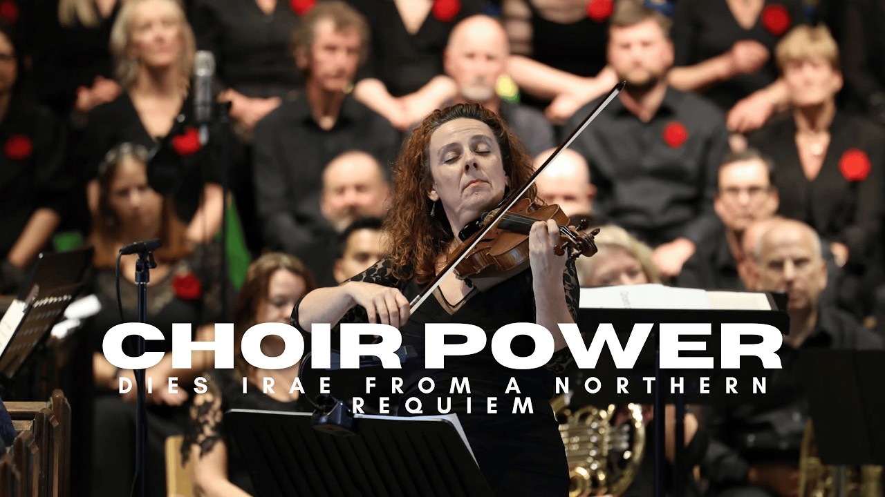 CHOIR POWER - Dies Irae from A Northern Requiem by Jonathan Francis