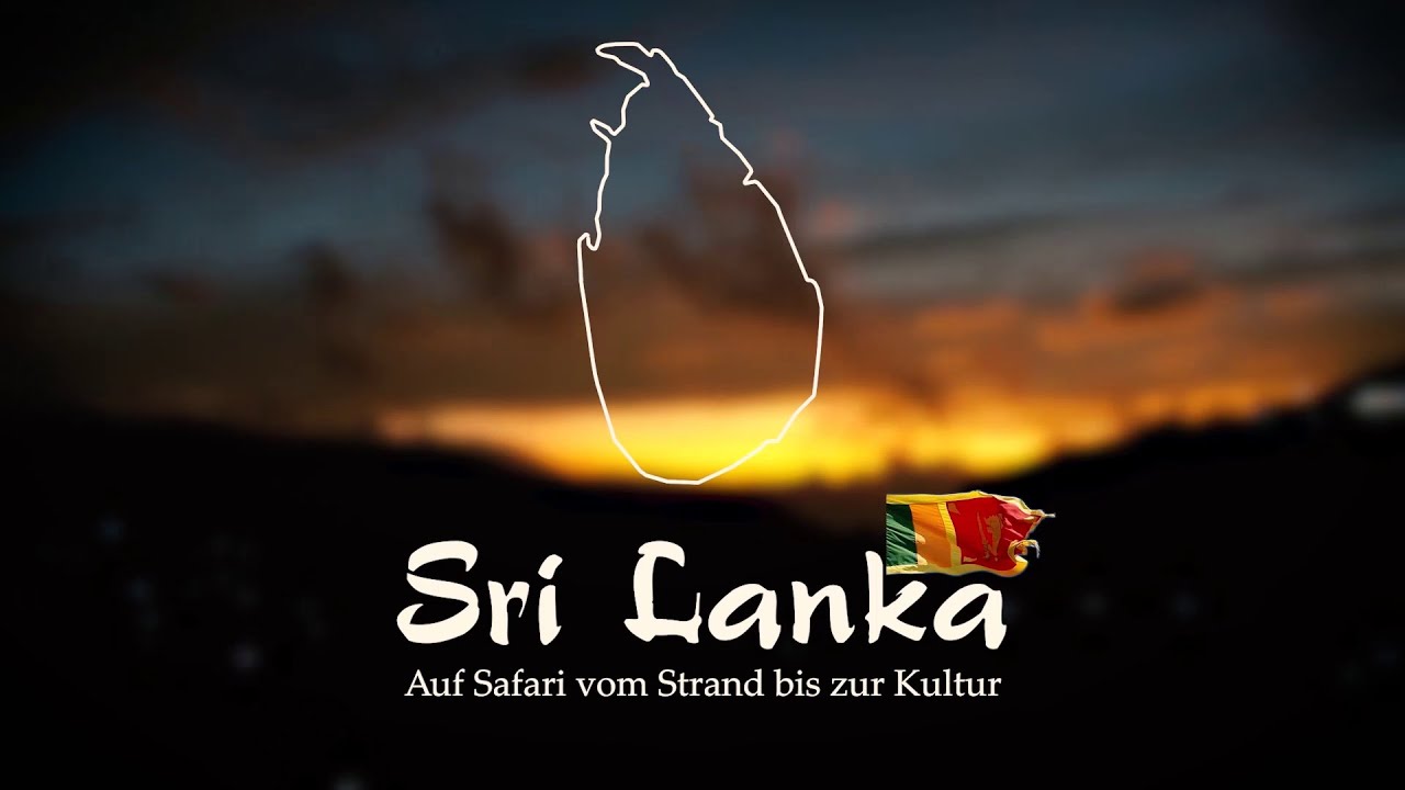 Sri Lanka - Auf Safari vom Strand bis zur Kultur (1/2) [Sri Lanka Doku / Dokumentation / Reportage]