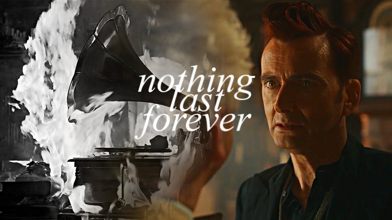 Crowley & Aziraphale | Nothing last forever (S2)
