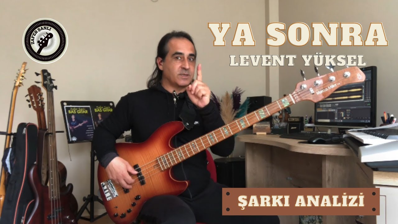 Ya Sonra | Levent Yüksel (Şarkı Analizi)