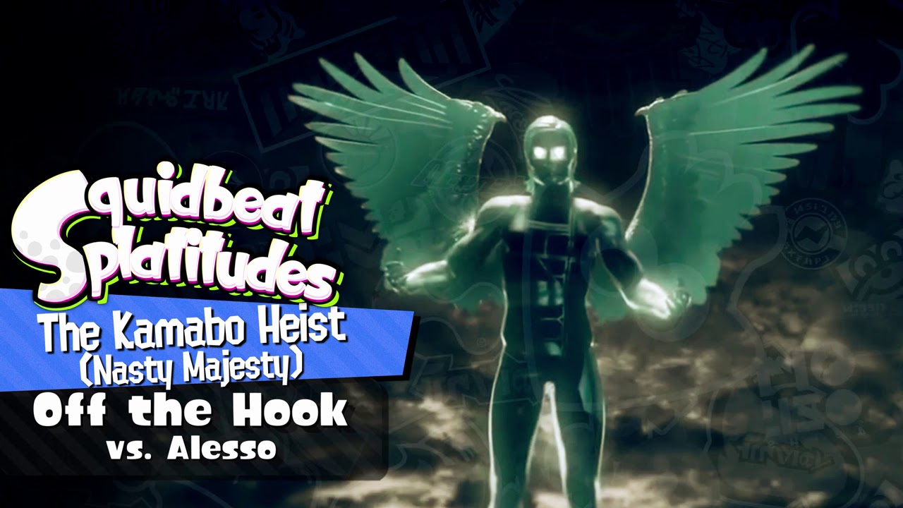 The Kamabo Heist (Nasty Majesty Mashup) - Squidbeat Splatitudes