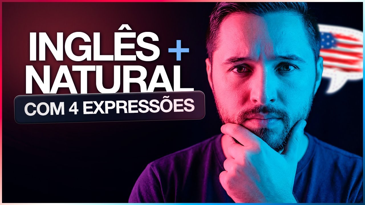4 Expressões em Inglês para soar natural - Live #131