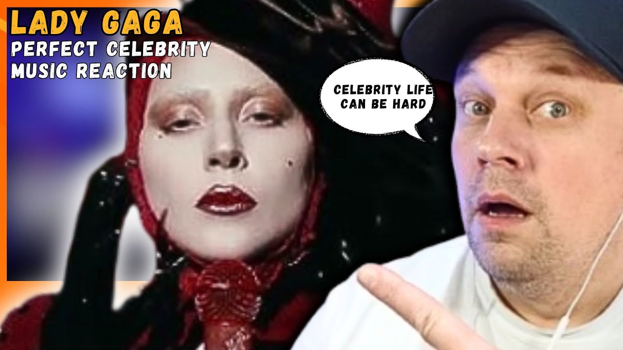 NEW LADY GAGA - Perfect Celebrity [ Reaction Video ]