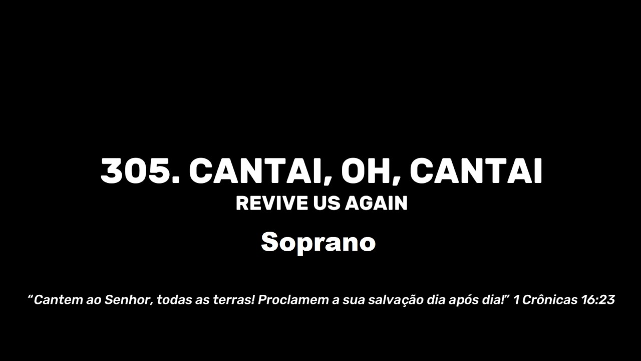 305. Cantai ó cantai - Soprano