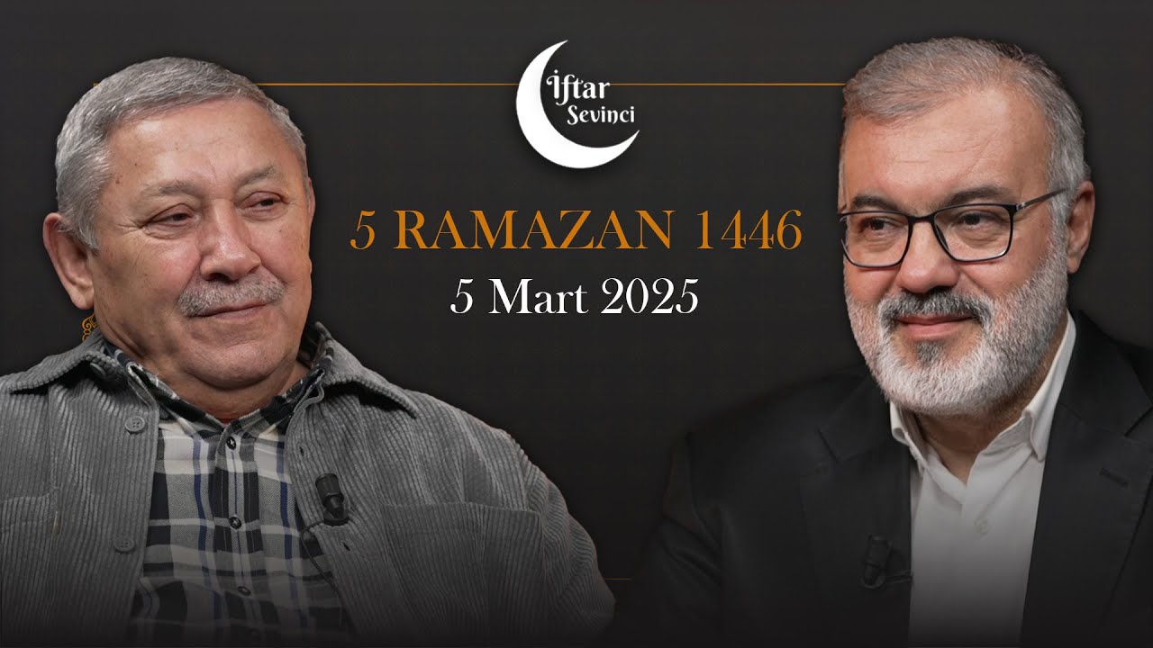 İftar Sevinci - Mehmet Emin Ay | 5 Ramazan