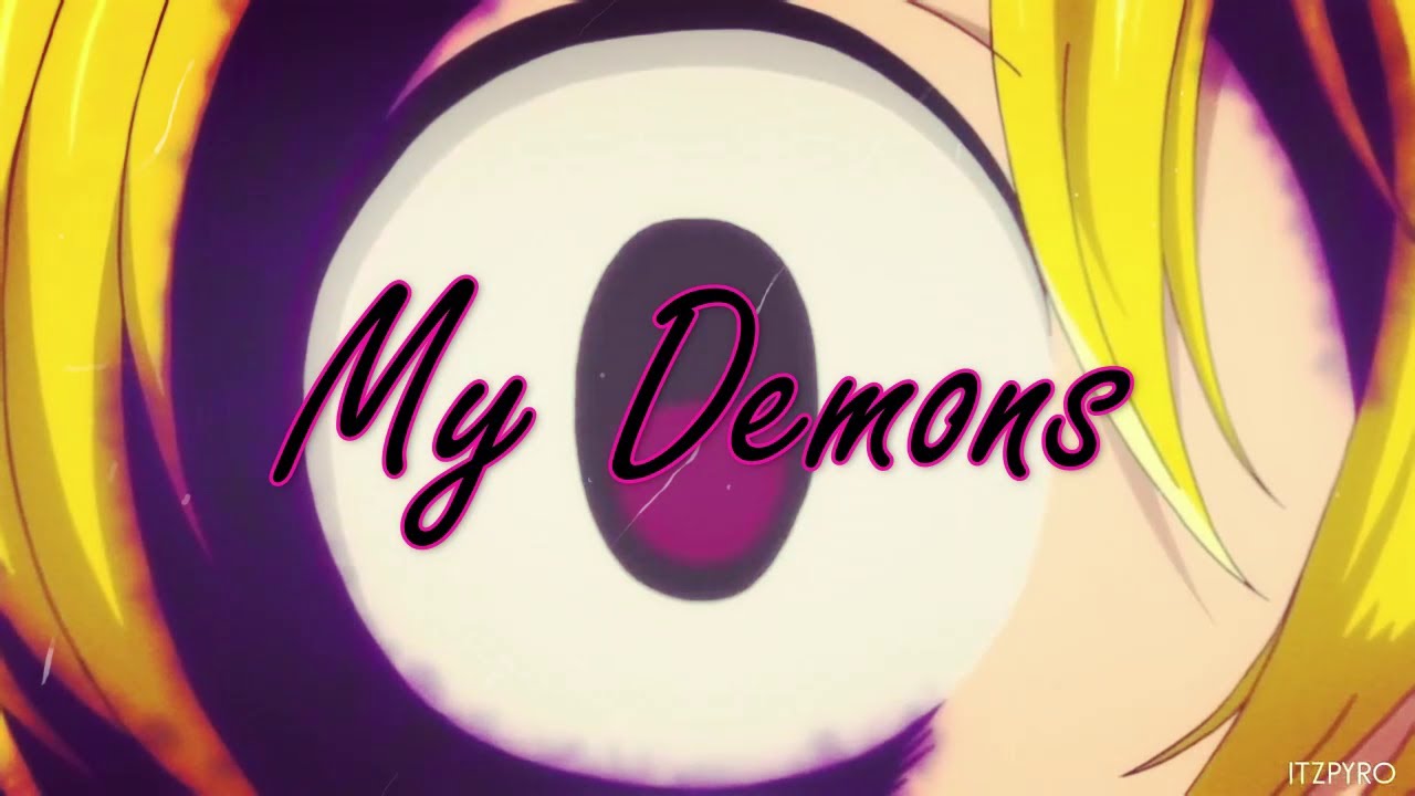 AMV   My Demons